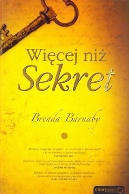 Brenda Barnaby - Więcej niż Sekret
