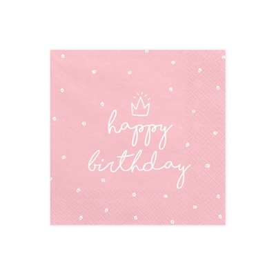 Serwetki - Happy Birthday, różowe a'20 33x33cm