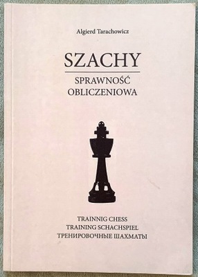 Szachy Sprawność obliczeniowa - Algierd Tarachowicz