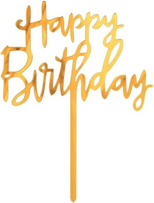 Dekoracja Akrylowa na Tort Happy Birthday Złota