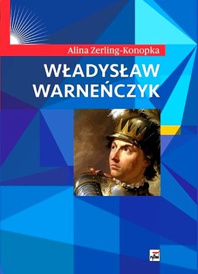 WŁADYSŁAW WARNEŃCZYK