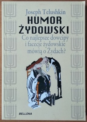 Joseph Telushkin Humor żydowski. Co najlepsze dowcipy i facecje żydowskie