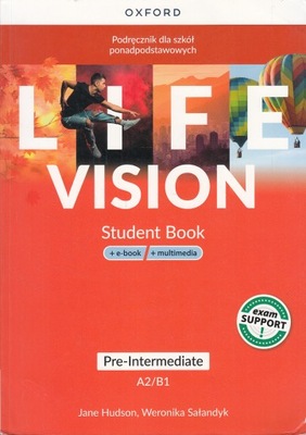 LIFE VISION A2/B1 STUDENT BOOK PODRĘCZNIK OXFORD