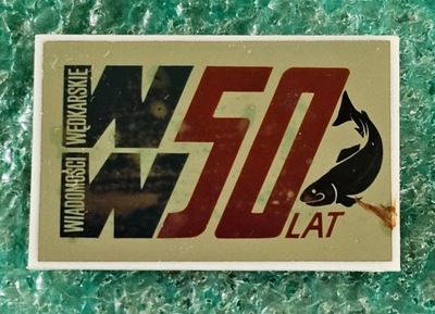 ODZNAKA WW - WIADOMOŚCI WĘDKARSKIE 50-LAT