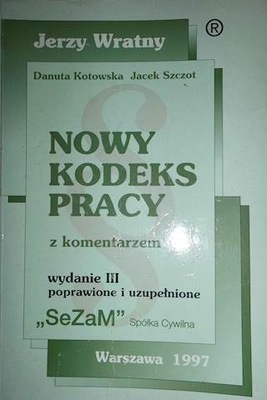 Nowy kodeks pracy - Jerzy Wratny