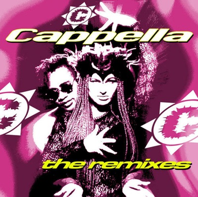 Cappella - The Remixes 2011 ALBUM CD