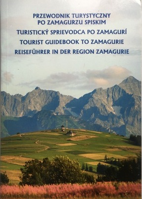 Przewodnik turystyczny po Zamagurzu Spiskim