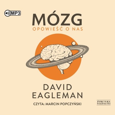 Mózg Opowieść o nas David Eagleman Audiobook