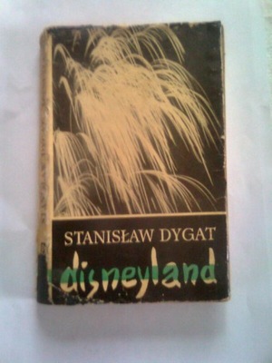 DISNEYLAND - S. Dygat