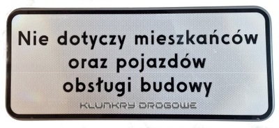 Tabl Nie dotyczy mieszkańców oraz pojazdów budowy