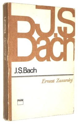 Ernest Zavarsky J. S. BACH [wyd.III 1985]