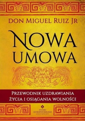 NOWA UMOWA RUIZ DON MIGUEL KSIĄŻKA