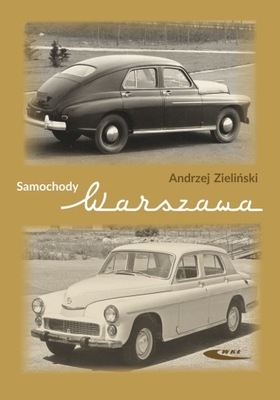 Samochody Warszawa 1955-73 historia Zieliński 24h