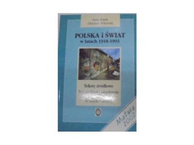 Polska i świat w latach 1918-1993 Teksty Patek