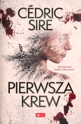 Pierwsza krew - Cedric Sire