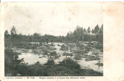 LEGIONY POLSKIE -III PUŁK BAGNO MIĘDZY 1 A 2-GIM BAT.(STYCZEŃ 1916)