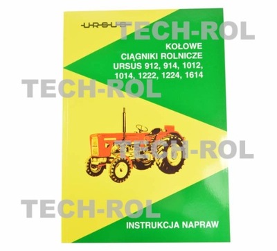 ИСТРУКЦИЯ РЕМОНТНЫЙ DO URSUS C-912/1614 80250034 ПРОДУКТ KRAJOWY