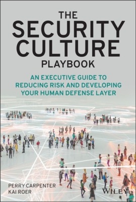 The Security Culture Playbook: An Executive Guide