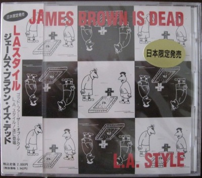 L.A. Style – James Brown Is Dead 1992 ALBUM CD Japan Obi