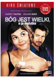 DVD BÓG JEST WIELKI, A JA MALUTKA - Audrey Tautou