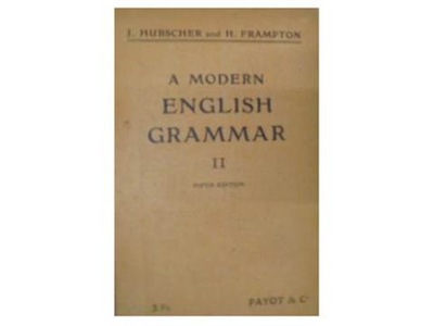 A odern english grammar II - 1J. Hubscher