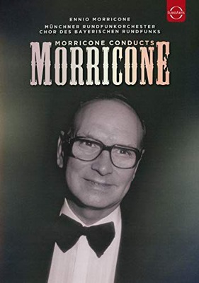 ENNIO MORRICONE: MORRICONE CONDUCTS MORRICONE (DVD)