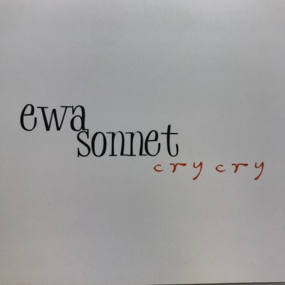 CD - Ewa Sonnet - Cry Cry