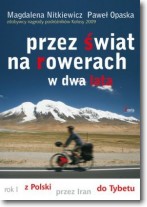 Przez świat na rowerach w dwa lata