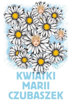 Kwiatki Marii Czubaszek - ebook