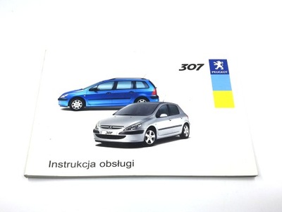 INSTRUKCJa OBSŁUGI PEUGEOT 307 POL033070161