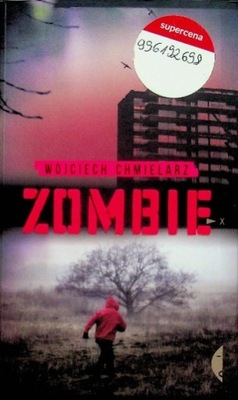 Wojciech Chmielarz - Zombie