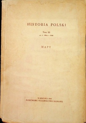 Historia Polski Tom 3 Mapy
