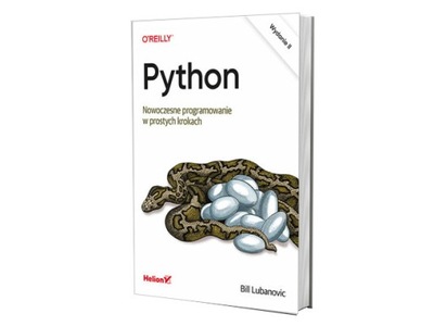 Python. Nowoczesne programowanie w prostych