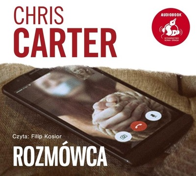 Chris Carter - Rozmówca audiobook