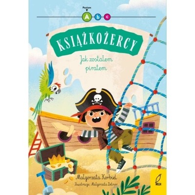 Jak zostałem piratem Książkożercy Poziom A