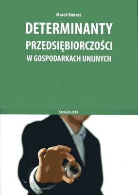 Determinanty przedsiębiorczości w gospodarkach