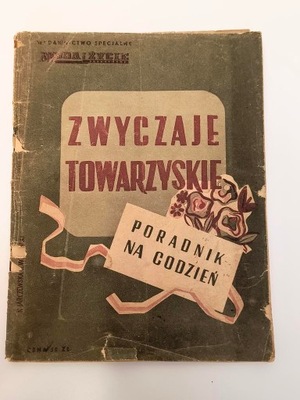 Książeczka “Zwyczaje towarzyskie” N. Jarczewska, K. Witkowski