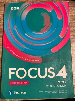Focus 4 Second Edition Student’s Book Podręcznik Praca zbiorowa