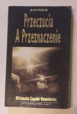 Jean Prieur - Przeczucia a przeznaczenie