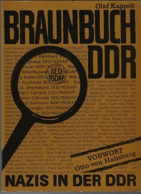 Braunbuch DDR ___ Olaf Kappelt ___ 1981