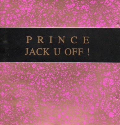 Prince - Jack U Off ! (1990, CD)