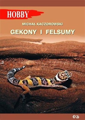 GEKONY I FELSUMY (WYD. 3/2022)