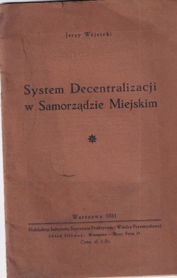 System decentralizacji w samorządzie miejskim