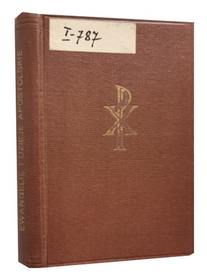 Ewangelie i dzieje Apostolskie J. Wujek 1938