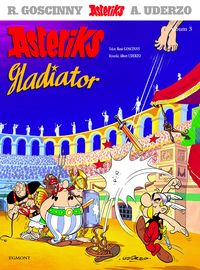 Asteriks Gladiator 3 Goscinny, Uderzo
