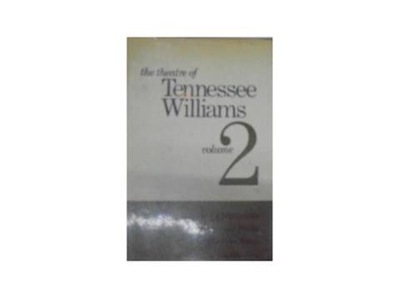 The Theatre Of Tennessee Williams 2 -