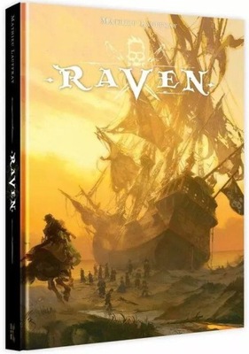 RAVEN. WYDANIE ZBIORCZE - Mathieu Lauffray [KOMIKS]