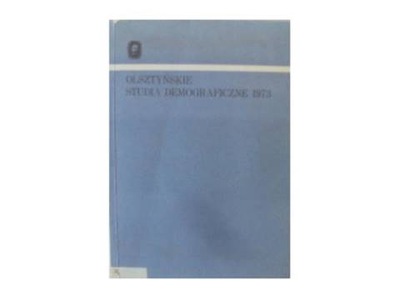 Olsztyńskie studia demograficzne 1973 - inny