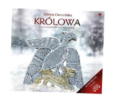 KRÓLOWA AUDIOBOOK, ELŻBIETA CHEREZIŃSKA