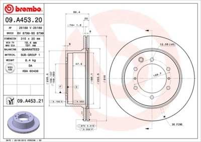 BREMBO 09.A453.21 DISKU STABDŽIŲ 